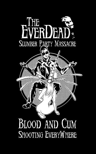 The EverDead Slumber Party Massacre T-Shirt